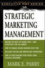Strategic Marketing Management A MeansEnd Approach