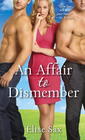 An Affair to Dismember (Matchmaker, Bk 1)