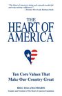 The Heart of America  Ten Core Values That Make Our Country Great