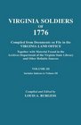 Virgina Soldiers of 1776. Compiled from Documents on File in the Virginia Land Office. In Three Volumes. Volume III