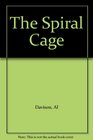 The Spiral Cage