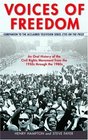 Voices of Freedom : An Oral History of the Civil Rights Movement from the 1950s Through the 1980s