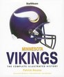 Minnesota Vikings: The Complete Illustrated History