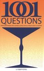 1001 Questions Every Bartender and Lounge Lizard Should Know How to Answer