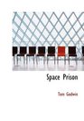 Space Prison