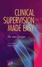 Clinical Supervision Made Easy: The 3-Step Method