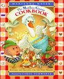 The Mother Goose Cookbook Rhymes and Recipes for the Very Young