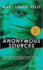 Anonymous Sources A Novel