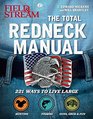 Total Redneck Manual 221 Ways to Live Large