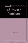 Fundamentals of Private Pensions