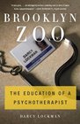 Brooklyn Zoo The Education of a Psychotherapist