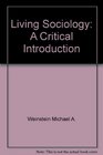 Living sociology A critical introduction