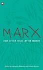 Marx and other FourLetter Words