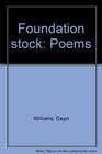 Foundation stock Poems