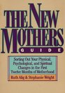 The New Mother's Guide