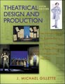 Theatrical Design and Production An Introduction to Scene Design and Construction Lighting Sound Costume and Makeup
