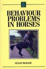 Behaviour Problems in Horses