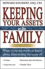 Keeping Your Assets in the Family 2nd Edition