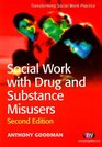 Social Work With Drug and Substance Misusers