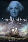 Admiral Lord Howe A Biography