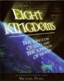 Eight Kingdoms The kingdom of God and the Kingdom of Heaven
