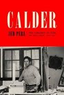 Calder The Conquest of Time The Early Years 18981940