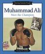 Muhammad Ali Meet the Champion
