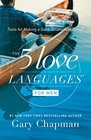 The 5 Love Languages for Men Tools for Making a Good Relationship Great