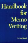 Handbook For Memo Writing