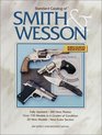 Standard Catalog of Smith  Wesson