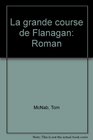 La grande course de Flanagan Roman