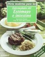 Dieta Moderna Para Las Enfermedades Del Estomago Intestino/ Modern Diet for Gastrointestinal Diseases