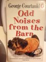 Odd Noises from the Barn