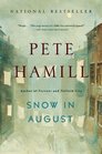 Snow in August A Novel
