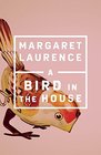A Bird in the House Penguin Modern Classics Edition