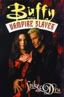 Buffy the Vampire Slayer Spike and Dru