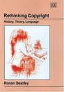 Rethinking Copyright History Theory Language