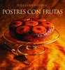 Postres con frutas Fruit Dessert SpanishLanguage Edition