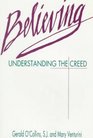 Believing Understanding the Creed