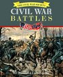 Civil War Battles  An Illustrated Encyclopedia