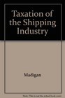 Taxation of the Shipping Industry