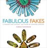 Fabulous Fakes: A Passion for Vintage