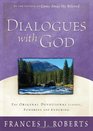 Dialogues With God