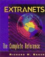 Extranets The Complete Sourcebook