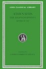Athenaeus The Deipnosophists Volume V Books 1112