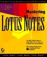 Mastering Lotus Notes