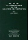 Duties and Responsibilities of the Director of Ceremonies