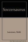 Soccersaurus