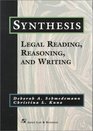 Synthesis Legal Reading Reasoning and Writing