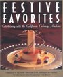 Festive Favorites: Entertaining With the California Culinary Academy